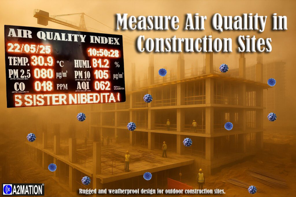 Measure Air Quality in construction sites